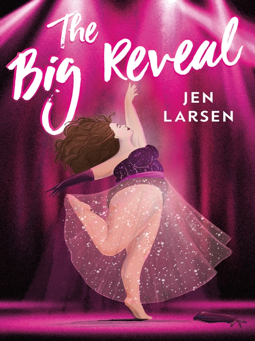 Title details for The Big Reveal by Jen Larsen - Available